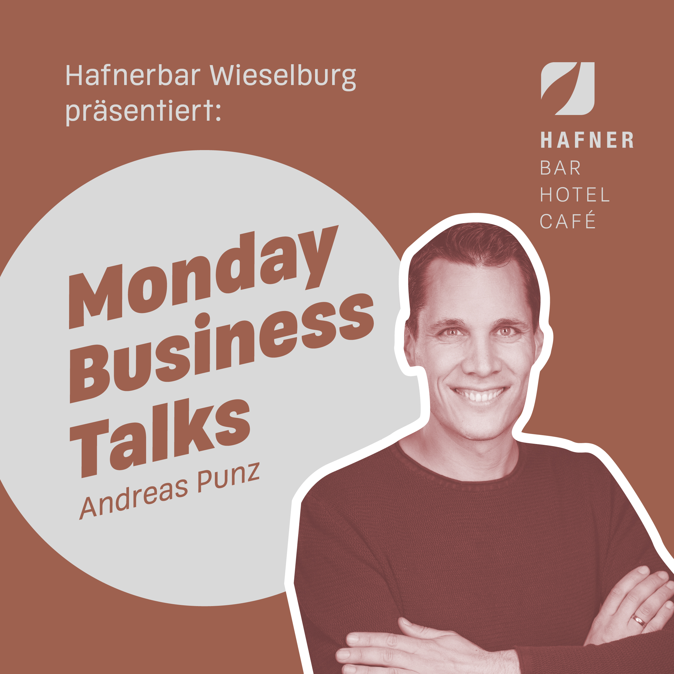 Monday Business Talks @ Hafnerbar Wieselburg